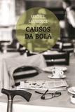 Causos da Bola - Realejo