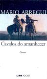 Cavalos do amanhecer - pocket book - Lpm editores