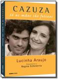 Cazuza: so as maes sao felizes - Globo
