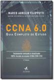 CCNA 6.0 Guia Completo de Estudo - 02Ed/19 - Alta books