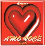 CD Amo você Vol.5 - Mk music