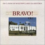 CD Bravo - Os Clássicos Mais Populares da História - Som livre