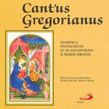 CD - Cantus Gregorianus - Dominica Pentecostes et in Assumptione B. Mariae Virginis - Paulus músicas
