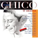 CD Chico - O Amante - Outros