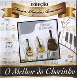 CD Coleção Música Popular Brasileira - O Melhor do Chorinho - Rhythm and blues