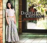 CD Danielle Cristina Acreditar - Central gospel