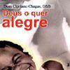 CD Deus o Quer Alegre - Dom Cipriano Chagas - Emanuel