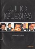 CD + DVD Julio Iglesias - Minha História - Som livre