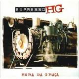 Cd Expresso Hg - Hora Da Graça - Codimuc
