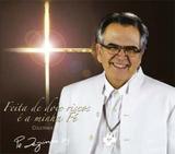 CD FEITA DE DOIS RISCOS e A MINHA FE (COLETANEA) - PE. ZEZINHO, SCJ - Paulinas