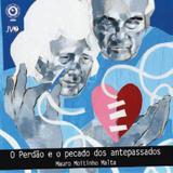 CD O PERDAO e O PECADO DOS ANTEPASSADOS - Emanuel