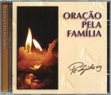 Cd oracao pela familia - pe. zezinho, scj - Paulinas