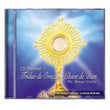 Cd oracional: triduo de oracao - chave de davi - padre bruno - Canção nova