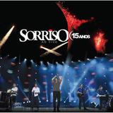 CD Sorriso Ao Vivo - 15 Anos - Som livre