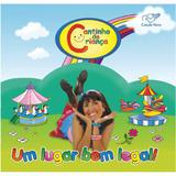 CD Um Lugar Bem Legal - Cantinho da Criança - Armazem