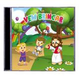Cd vem brincar - cantinho da crianca - Canção nova
