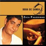 CD Zeca Pagodinho - Roda de Samba - Universal
