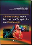 Celulas-Tronco: Novas Perspectiva... / Han - Ed atheneu
