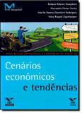 Cenarios economicos e tendencias - Fgv editora