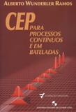 Cep para processos continuos e em bateladas - Edgard blucher