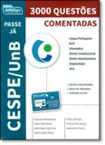 Cespe Unb: 3.000 Questões Comentadas - Coleção Passe Já - Alfacon