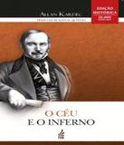 Ceu E O Inferno, O - Edicao Historica - Feb