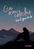 Ceu sem estrelas - Seguinte (cia das letras)
