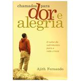 Chamados para dor e alegria - Vida nova