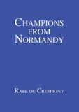 Champions from Normandy - Anne young