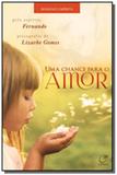 Chance para o amor, uma - Lumen editorial