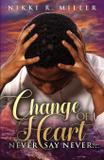 Change of Heart - Nrm faith based films