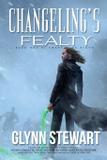 Changeling's Fealty - Faolan's pen publishing inc.