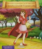 Chapeuzinho Vermelho - Aprendendo A Obediencia - Blu editora