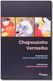 Chapeuzinho vermelho - colecao classicos infantis - Moderna - paradidaticos