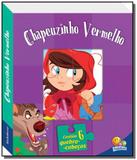 Chapeuzinho vermelho - colecao janelinhas classica - Todolivro