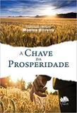 Chave da Prosperidade, A - Conquista editora