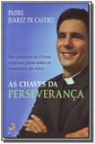Chaves da perseveranca especial - Leya
