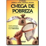 Chega de pobreza: como pessoas comuns podem ficar - Hedge