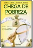 Chega de pobreza - Pillares