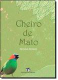 Cheiro de Mato - Editora do brasil - paradidático