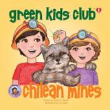 Chilean Mines - Christian Book - Green kids club, inc.