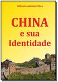 China e sua identidade - Autor independente