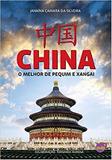 China - o melhor de pequim e xangai - Pulp ideias