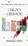 Chloe's Crusade! - New traditions publishing