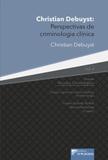 Christian Debuyst: Perspetivas de criminologia clínica - Volume 4 - Editora dplácido