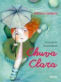 Chuva clara - Pequenos leitores (rocco)