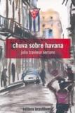 Chuva sobre havana - Brasiliense