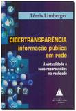 Cibertransparência - Informação Pública em Rede - Livraria do advogado editora