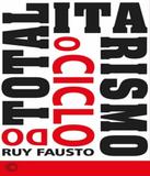 Ciclo Do Totalitarismo - Perspectiva