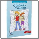 Cidadania e valores - vol.10 - colecao estudando c - Sbb - sociedade biblia do brasil